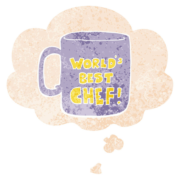 worlds best chef mug and thought bubble in retro textured style - Vector, Image