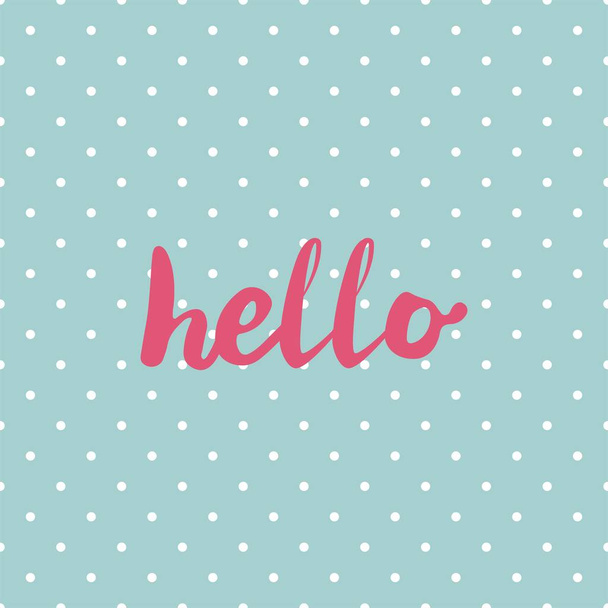 Hello pink vector sign in frame on mint green background with white polka dots - Vector, Image
