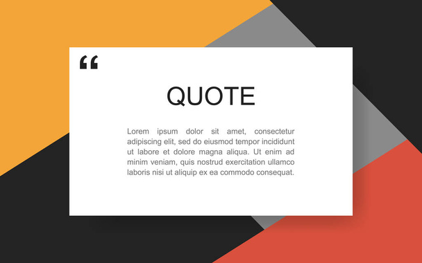Quote rectangle isolated on material design style background. Modern vector illustration - Vector, Image