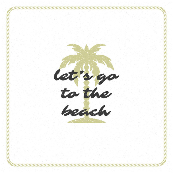 Summer holidays typography inspirational quote design for poster or apparel - Vetor, Imagem