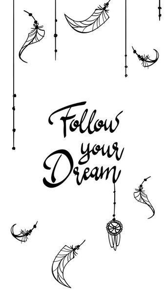 card poster follow your dreams . print t shirt dreamcatcher tattoo mehndi design with feathers . black doodle hand drawn contour outline isolated on white . vector ornament illustration - Vector, Image