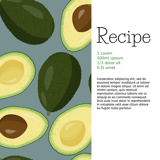 Rezeptvorlage für frische Früchte. Avocado Hintergrund mit Textfeld. - Vektor, Bild