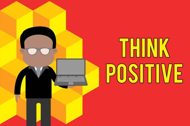 Word writing text Think Positive. Business concept for The tendency to be positive or optimistic in attitude Standing man in suit wearing eyeglasses holding open laptop photo Art. - Photo, Image