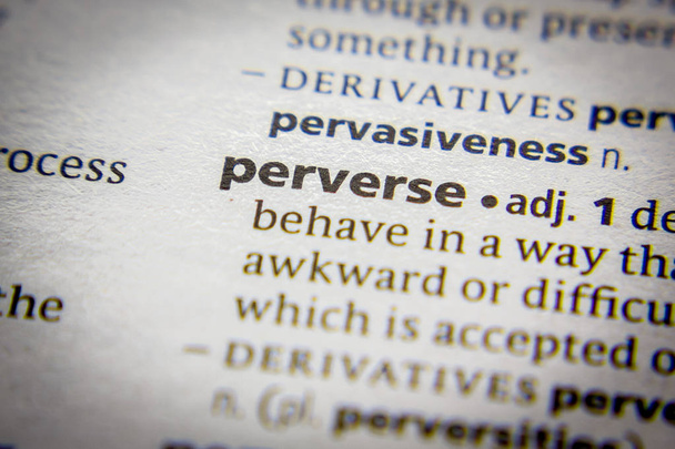 Mot ou phrase Pervers dans un dictionnaire
. - Photo, image