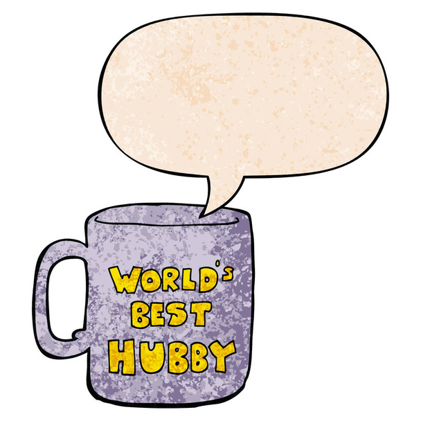 worlds best hubby mug and speech bubble in retro texture style - Vector, Image