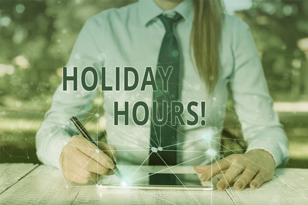 Fogalmi kézzel írásban mutatja Holiday hours. Üzleti fotó bemutató túlóra az alkalmazottakhoz a rugalmas munkarend alatt. - Fotó, kép