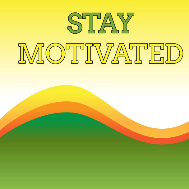 Text sign showing Stay Motivated. Conceptual photo Reward yourself every time you reach a goal with knowledge Wavy Abstract Design Three Tone Background with Two Curvy Lines in Center. - Photo, Image