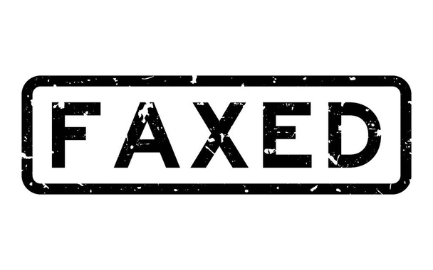 Grunge černý faxovaný slovo hranaté gumové razítko na bílém pozadí - Vektor, obrázek