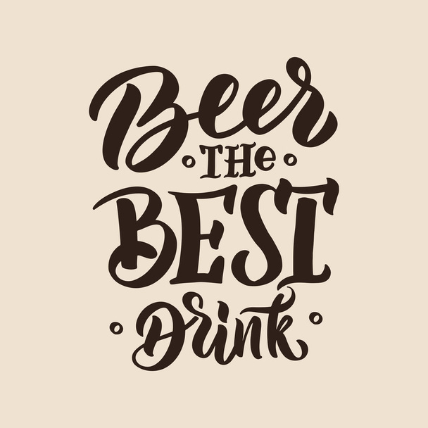 Beer the best drink phrase for logo, poster, template, postcard or banner - Vector, Image