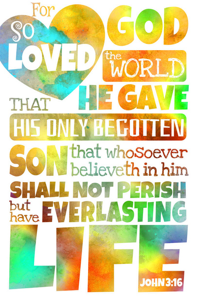  Porque de tal manera amó Dios al mundo (Juan 3: 16)
 - Foto, imagen