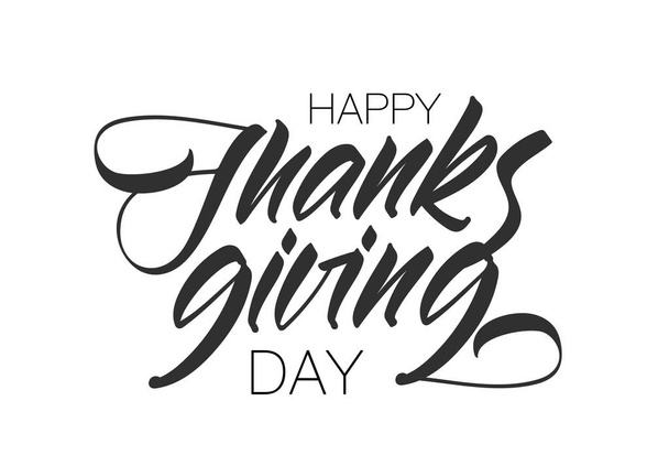 Handwritten type lettering composition of Happy Thanksgiving Day isolated on white background - Vector, Image