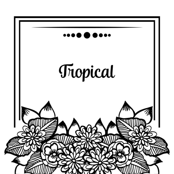 Decoration of tropical card, crowd of black white flower frame. Vector - Vector, Image