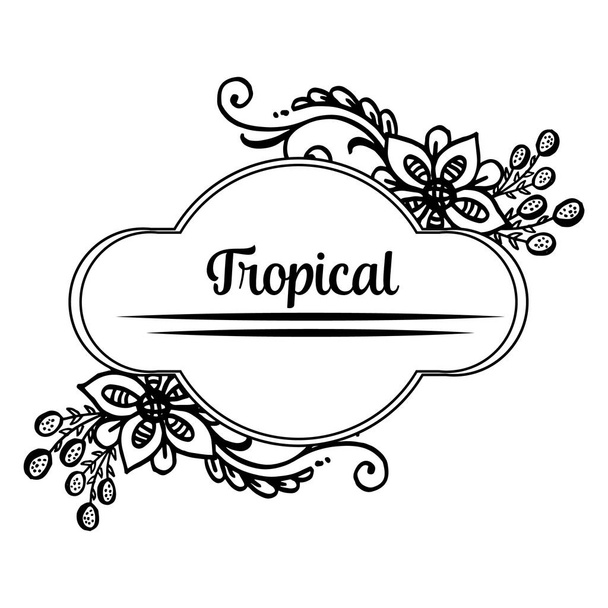 Unique frame with flower and branches leaves, decoration of tropical cards. Vector - Vector, Image