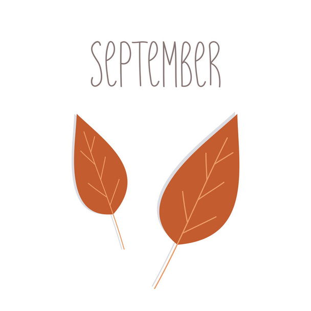「9月」の言葉と茶色の2つの大きな葉を持つ秋の手描きのイラスト。ポスター、カード、バナー、カバーのためのモダンなトレンディなグラフィックデザインテンプレート。インスピレーションプリント. - ベクター画像