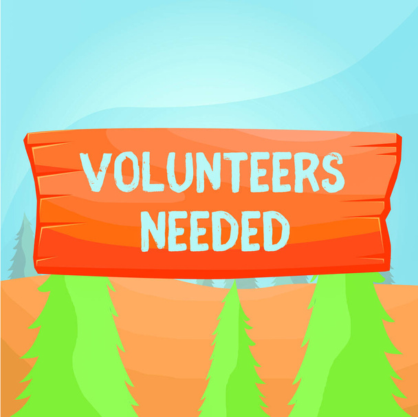 Word writing text Volunteers Needed. Business concept for need work or help for organization without being paid Plank wooden board blank rectangle shaped wood attached color background. - Photo, Image