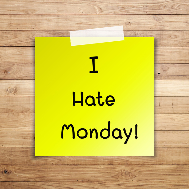 Eu odeio segunda-feira em papel pegajoso em madeira marrom prancha parede textura b
 - Foto, Imagem