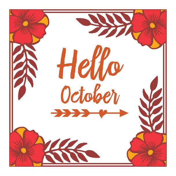 Ручной рисунок плакат привет октябрь, с рисунком рисунок красочные цветочные рамки. Вектор
 - Вектор,изображение