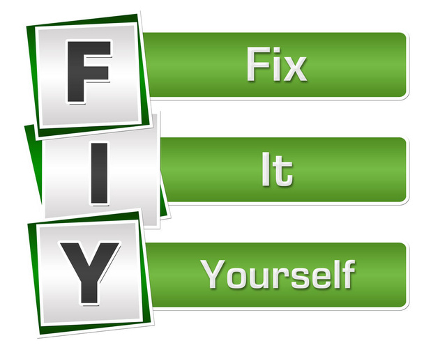 Fix it yourself Konzeptbild mit Text auf grünem Hintergrund. - Foto, Bild