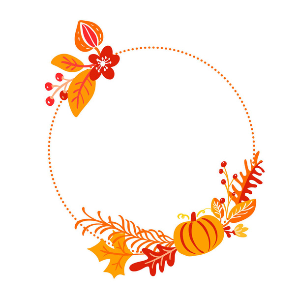 Vector frame autumn bouquet wreath. Orange leaves, berries and pumpkin isolated on white background with place for text. Perfect for seasonal holidays, Thanksgiving Day - Vector, Image
