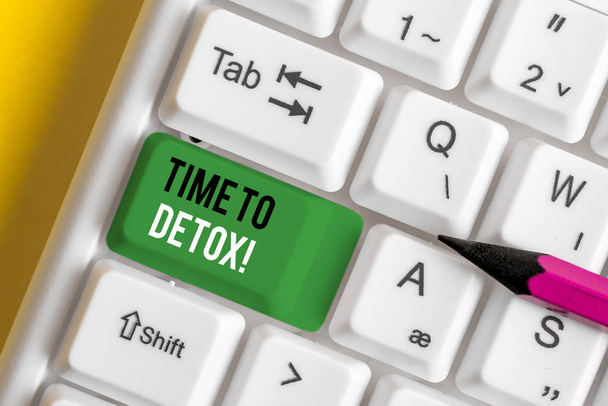 Writing note showing Time To Detox. Business photo showcasing when you purify your body of toxins or stop consuming drug White pc keyboard with note paper above the white background. - Photo, Image