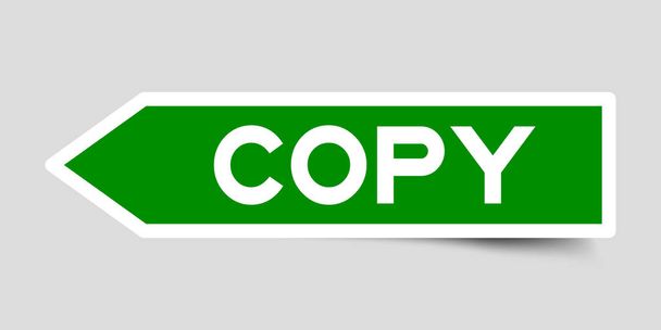 Label sticker in groene kleur pijlvorm als Word-kopie op witte achtergrond - Vector, afbeelding