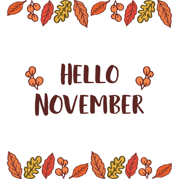 Cartão Olá novembro, moldura de folha de outono. Vetor
 - Vetor, Imagem