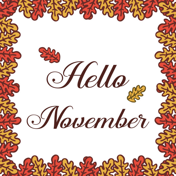 Tekst belettering van Hello november, met natuur blad frame hand getrokken. Vector - Vector, afbeelding