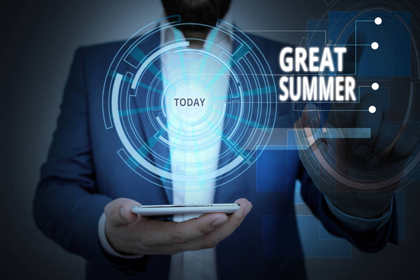 Conceptual hand writing showing Great Summer. Business photo showcasing Having Fun Good Sunshine Going to the beach Enjoying outdoor Male wear formal suit presenting presentation smart device. - Photo, Image