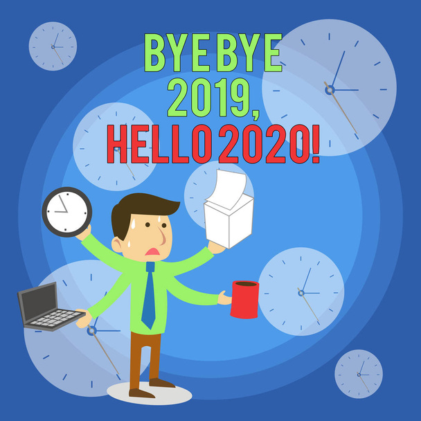 Word writing text Bye Bye 2019 Hello 2020. Business concept for saying goodbye to last year and welcoming another good one Stressed Out Male Employee Manager Many Armed Multitasking Meet Deadline. - Photo, Image