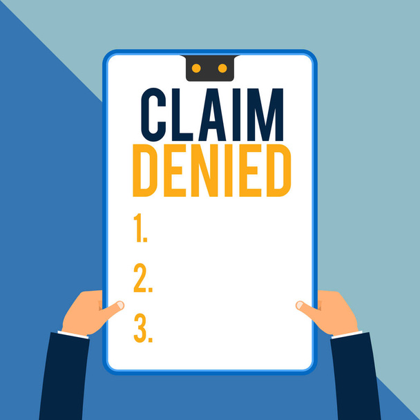 Word writing text Claim Denied. Business concept for Requested reimbursement payment for bill has been refused Two executive male hands holding electronic device geometrical background. - Photo, Image