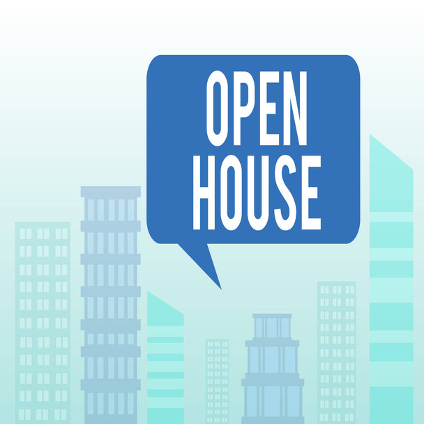 Handwriting text Open House. Concept meaning you can come whatever whenever want Make yourself at home Outdoor Cityscape Urban View Skyscrapers in Pastel Blue Unclouded Skies. - Photo, Image