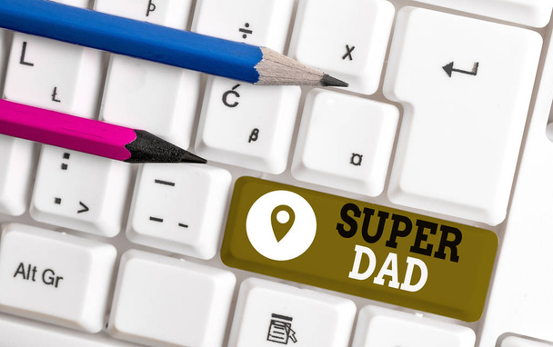 Handwriting text Super Dad. Concept meaning Children idol and super hero an inspiration to look upon to White pc keyboard with empty note paper above white background key copy space. - Photo, Image