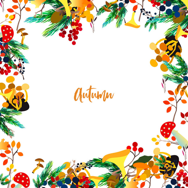 Autumn vector frame with berries, acorns, pine cone, mushrooms, branches and leaves. - Vector, Image