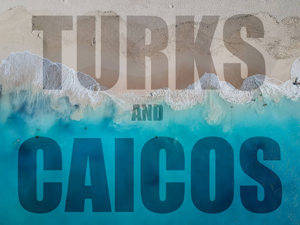 Drone foto Grace Bay, Providenciales, Turks and Caicos. Sobreposição de texto diz turcos e caicos
 - Foto, Imagem