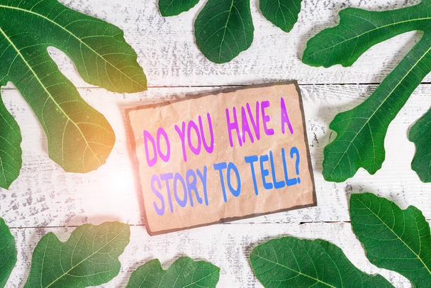 Γράφοντας σημείωμα που δείχνει Έχετε μια ιστορία να πω ερώτηση. Business photo showing Storytelling Μνήμες Ιστορίες Εμπειρίες. - Φωτογραφία, εικόνα