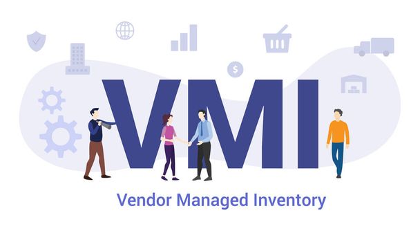 vmi vendor managed invectory concept with big word or text and team people with modern flat style - vector - Διάνυσμα, εικόνα