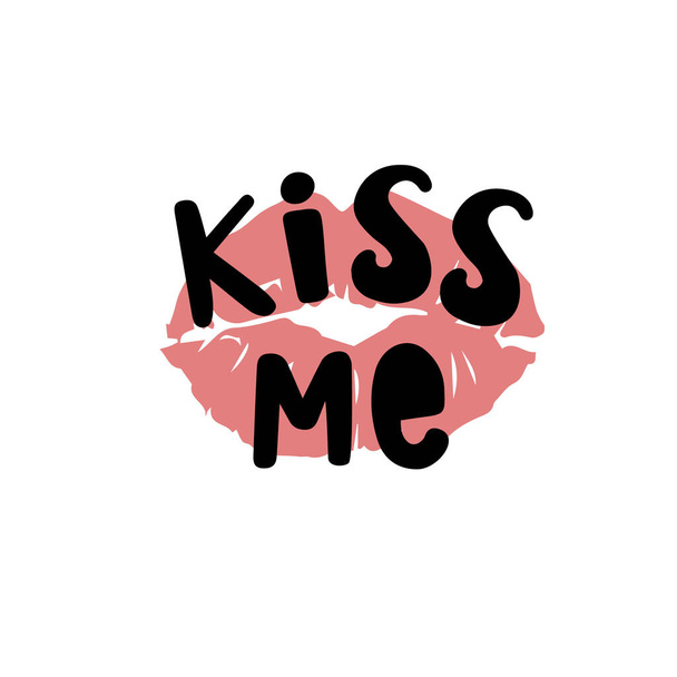 Kiss Me. Vector lettering with lip print on white background - Vector, Image