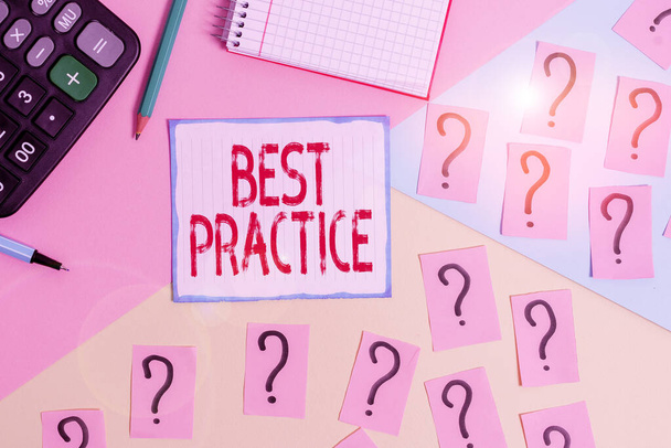 Writing note showing Best Practice. Business photo showcasing Method Systematic Touchstone Guidelines Framework Ethic Mathematics stuff and writing equipment above pastel colours background. - Photo, Image