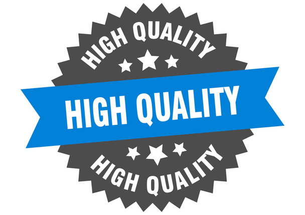 high quality sign. high quality blue-black circular band label - Вектор, зображення