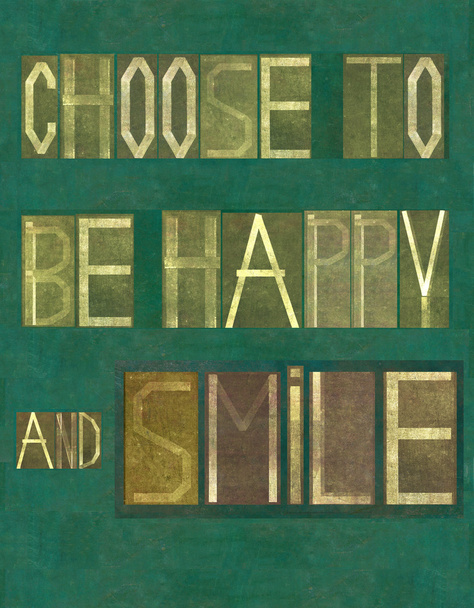 Palabras "Elige ser feliz y sonreír
" - Foto, Imagen