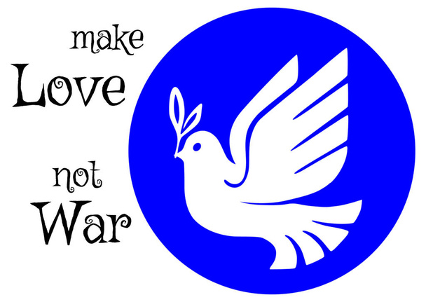 Grafisch met duif van vrede en tekst "bedrijven liefde niet oorlog" - Foto, afbeelding