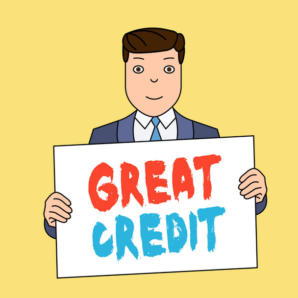 Writing note showing Great Credit. Business photo showcasing borrower has high credit score and is a safe credit risk Smiling Man Holding Suit Poster Board in Front of Himself. - Photo, Image