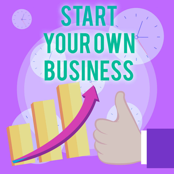 Writing note showing Start Your Own Business. Business photo showcasing Entrepreneurial Venture a Startup Enter into Trade Thumb Up Good Performance Success Escalating Bar Graph Ascending Arrow. - Photo, Image