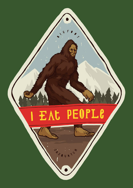 山の中のビッグフット-私は人々を食べる-カラフルなハイキングプリント - ベクター画像