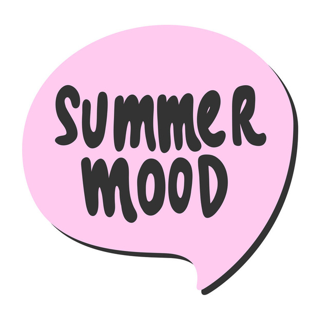 Summer mood. Sticker for social media content. Vector hand drawn illustration design.  - Вектор,изображение