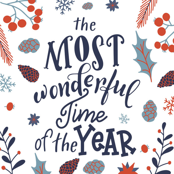 Greeting card with handmade calligraphy. Lettering poster with Christmas quote for poster or banner. Brush typography vector illustration - Vektor, kép