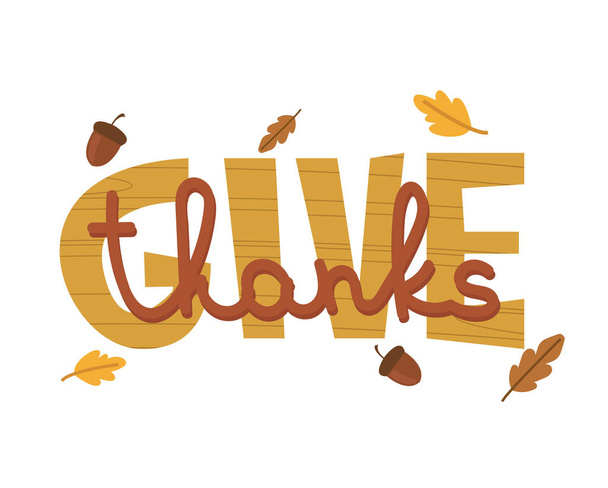 Thanksgiving typografie poster. Handgetekende tekst belettering voor Thanksgiving Day met bladeren en eikels. Kleurrijke vectorillustratie - Vector, afbeelding