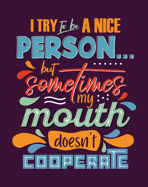 Lettering typography poster motivational quotes - Vector, Image