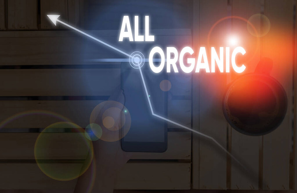 Nota de escritura que muestra All Organic. Foto comercial que muestra alimentos que no han sido tratados con pesticidas sintéticos
. - Foto, imagen