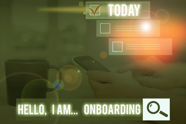 Fogalmi kézírás a Hello I Am Onboarding felirattal. Üzleti fotó szöveg, amely igazolja, hogy a hajón vagy repülőn. - Fotó, kép